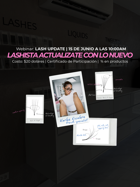 WEBINAR: LASH UPDATE | 15 DE JUNIO 10:00AM